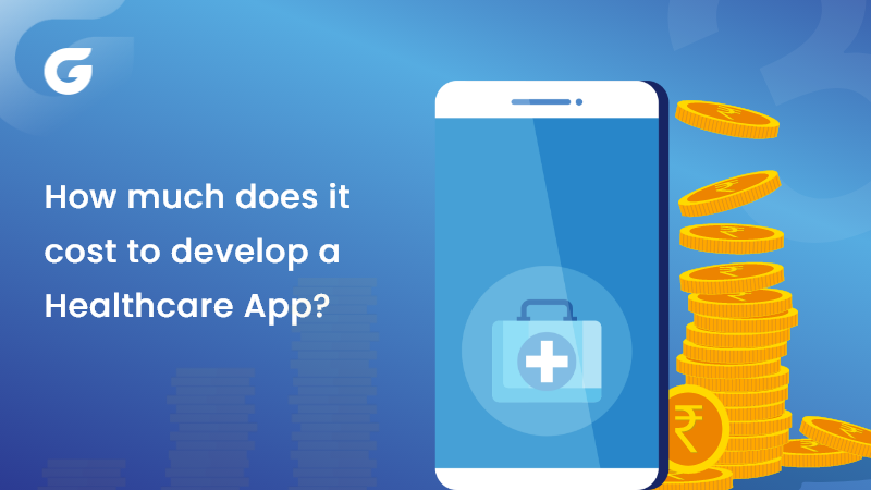 healthcare app development company cost 